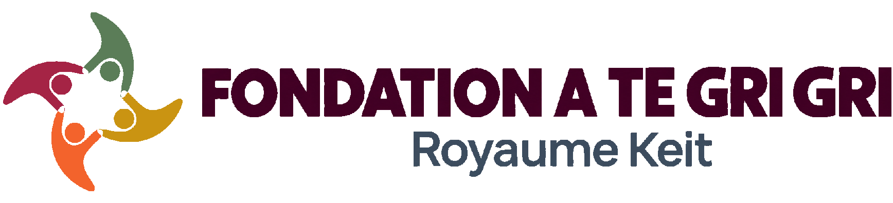 Fondation A Te Gri Gri - Royaume Keit